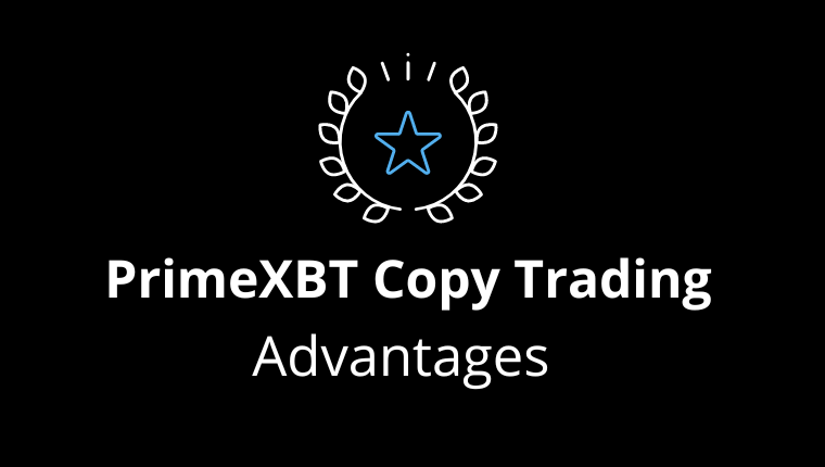 primexbt copy trading advantages